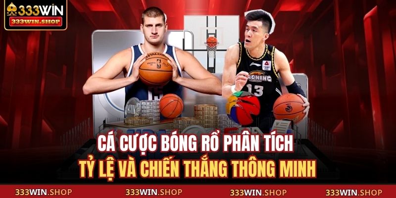 Cá cược bóng rổ