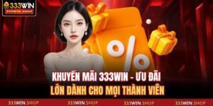 Khuyến mãi 333WIN